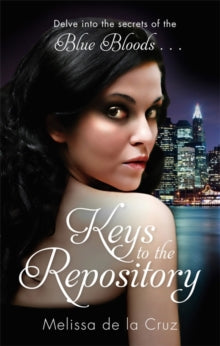 BLUE BLOODS: KEYS TO THE REPOSITORY