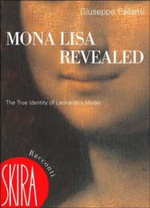 MONA LISA REVEALED:TRUE IDENTI